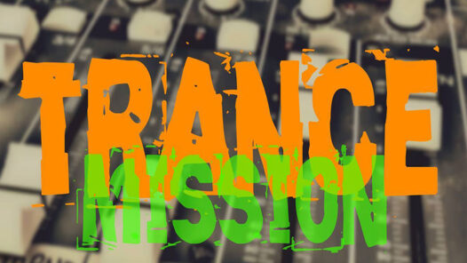 trance mission